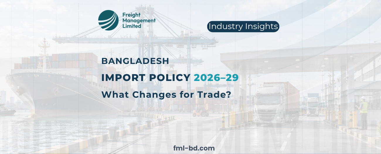Bangladesh Import Policy 2026–29 and changes for trade