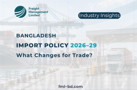Bangladesh Import Policy 2026–29 and changes for trade